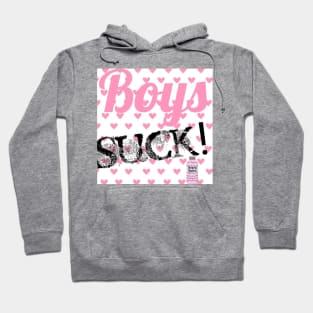 Boys Suck! Hoodie